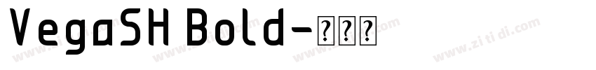 VegaSH Bold字体转换